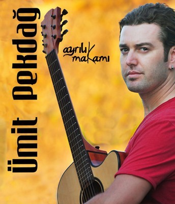 Ümit Pekdağ    Ayrılık Makamı (2012)