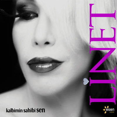 Linet - Kalbimin Sahibi Sen (2011)
