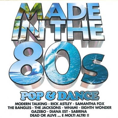 VA - Made In The 80s