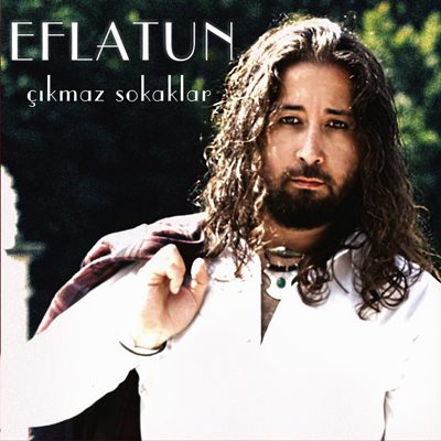 Eflatun - Çıkmaz Sokaklar (2012)