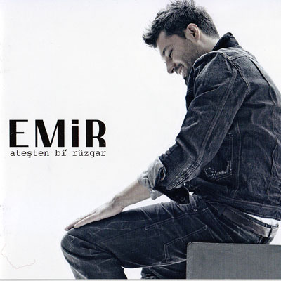 Emir - Ateşten Bi\' Rüzgar (2012)