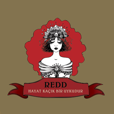 Redd - Hayat Kaçık Bir Uykudur (2012)