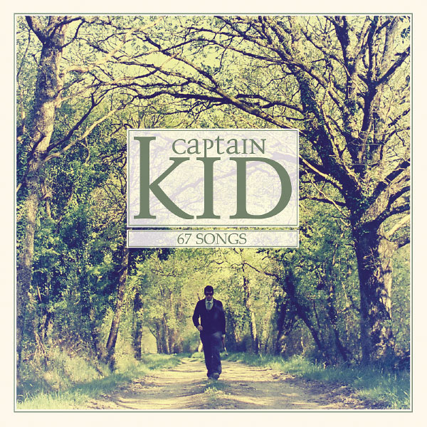 Captain Kid - 67 Songs (2012)