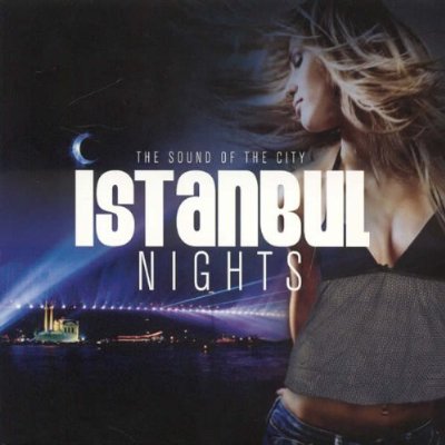 Istanbul Nights - The Sound of the City (2012)