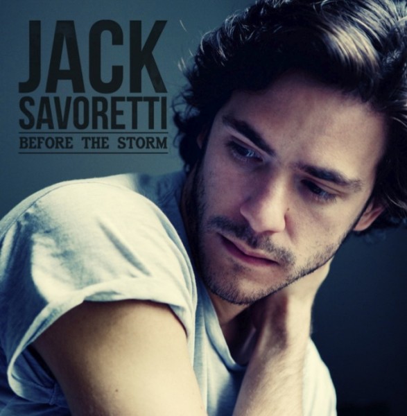 Jack Savoretti - Before The Storm