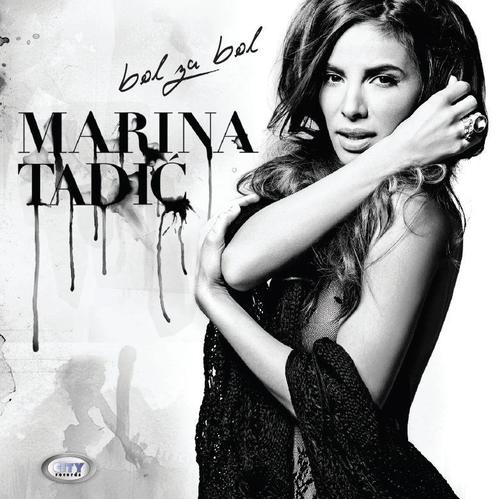 Marina Tadic - Bol Za Bol (2012)