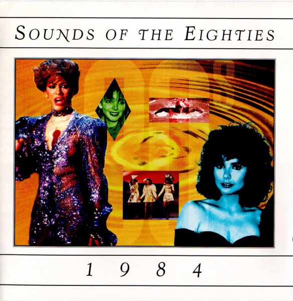 Time Life - Sounds of the Eighties - 1984 - Front