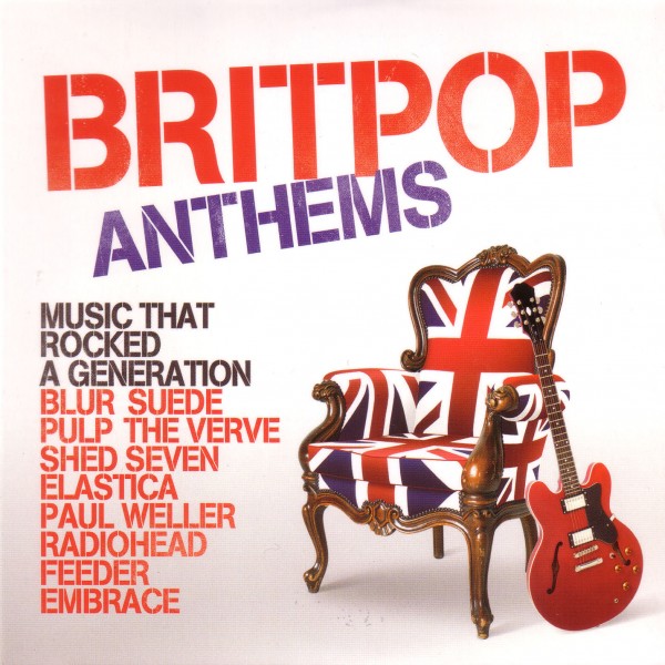 Britpop Anthems - Various (2012)