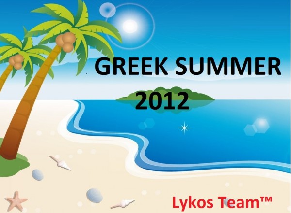 Greek Summer  2012