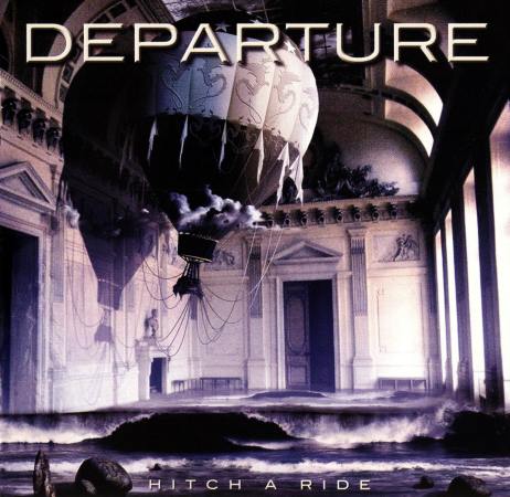 Departure - Hitch A Ride (2012)