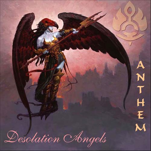 Desolation Angels - Anthem (2012)