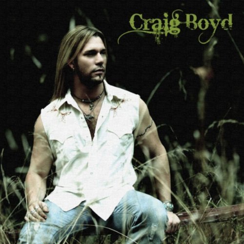 Craig Boyd -  Craig Boyd (2008)