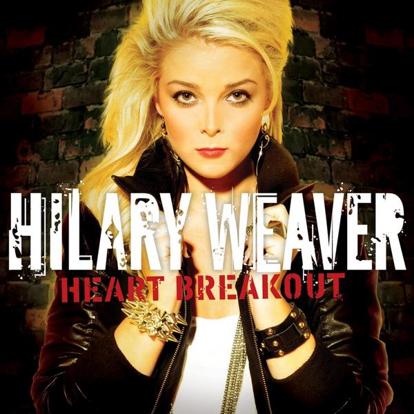 Hilary Weaver -  Heart Breakout (2012)