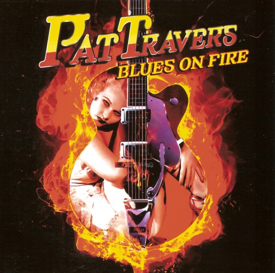 Pat Travers - Blues On Fire(2012)