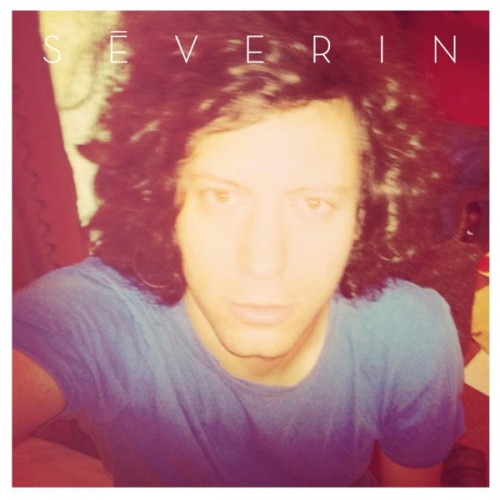 Séverin - Séverin (2012)