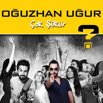 Oğuzhan Uğur – Çok Şükür (2012)