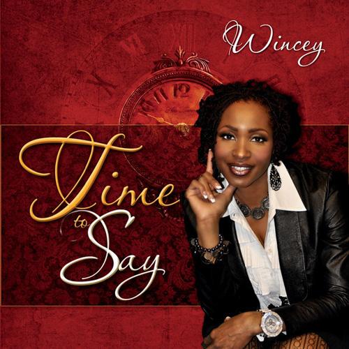 Wincey - Time to Say (2012)