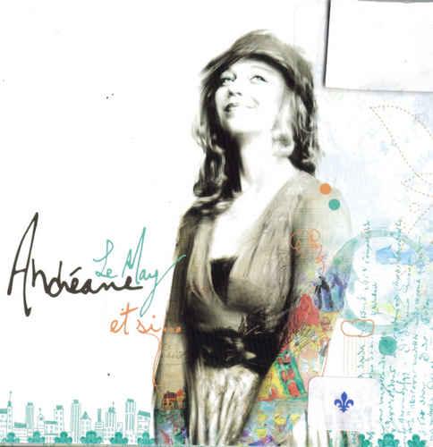 Andreane Le May - Et Si (2012)