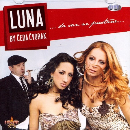 Luna - Da san ne prestane (2009)