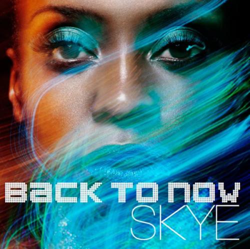 Skye - Back To Now (2012)