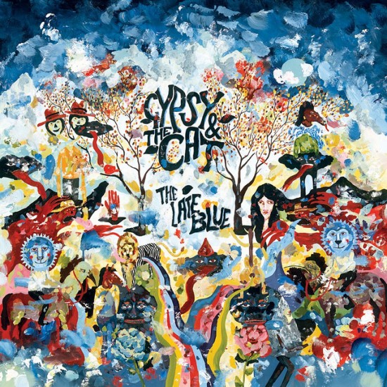 Gypsy & The Cat - The Late Blue [Deluxe Version] (2012)
