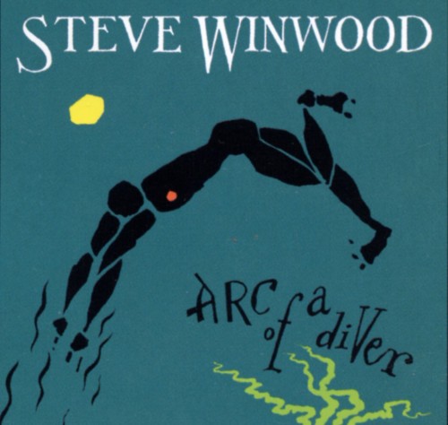 Steve Winwood - Arc of a Diver 