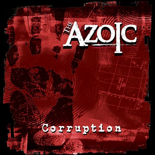 The Azoic - Corruption (EP) (2013)