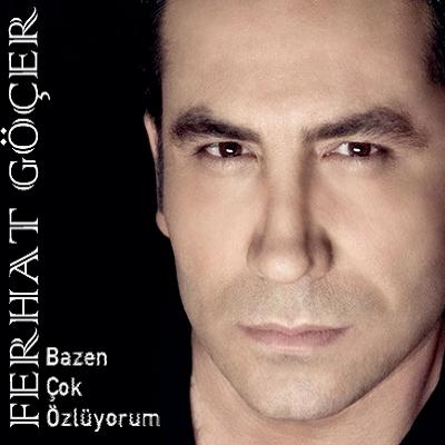 Ferhat Göçer - Bazen Çok Özlüyorum 920130