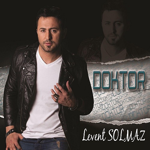 Levent Solmaz - Doktor (2013)