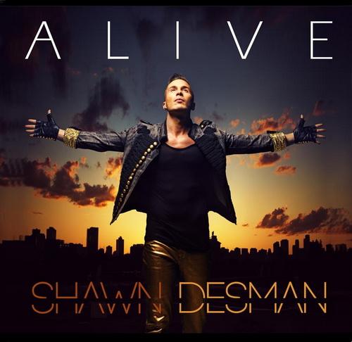 Shawn Desman - Alive  (2013)