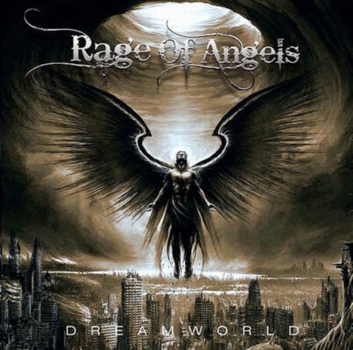 Rage Of Angels - Dreamworld (2013)