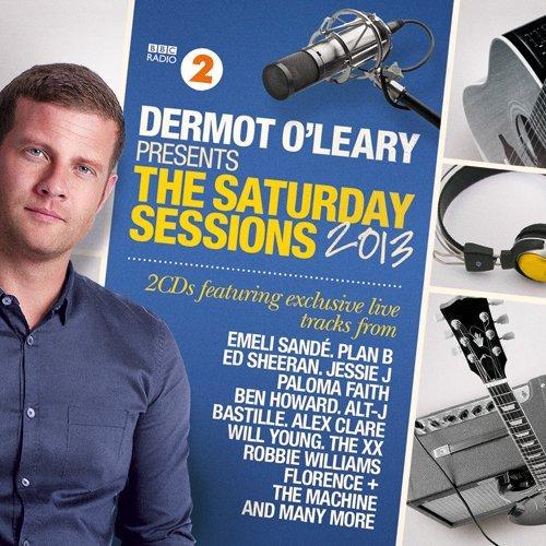 VA - Dermot O'Leary Presents The Saturday Sessions 2013 (2013)