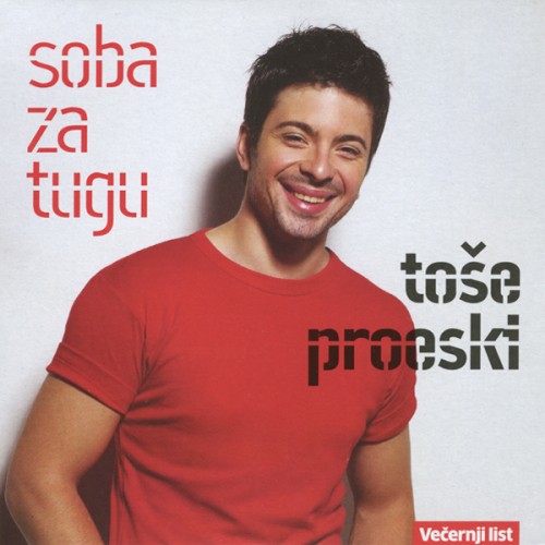 Tose Proeski - Soba Za Tugu (2013)