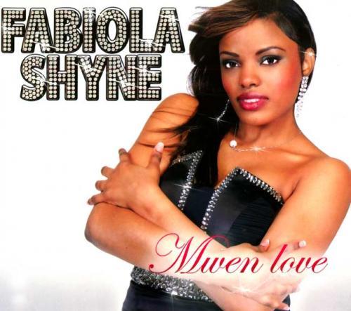 Fabiola Shyne - Mwen Love  (2013)