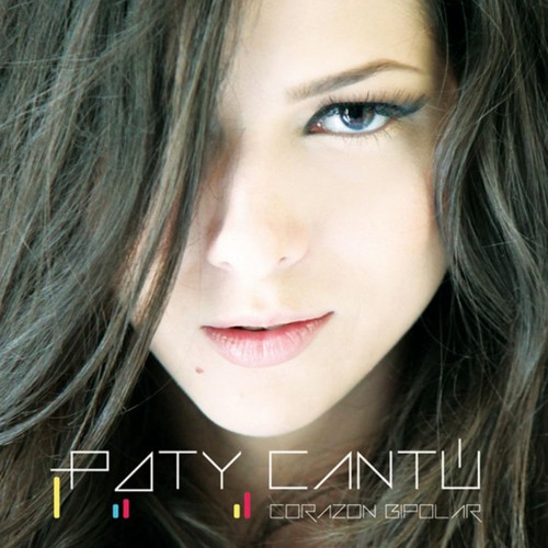 Paty Cantu - Corazon Bipolar  (2012)