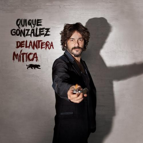 Quique Gonzalez  Delantera Mitica (2013)