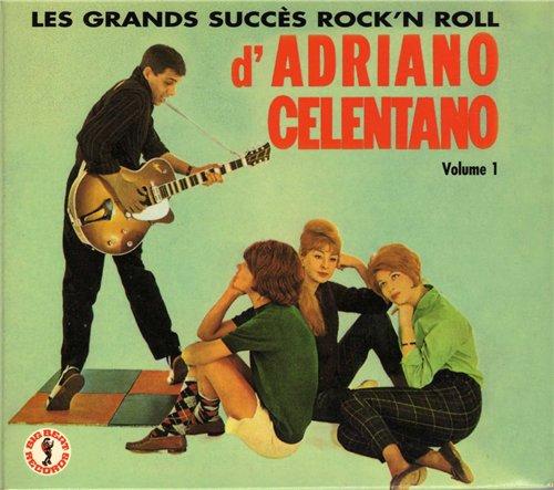 Adriano Celentano - Les Grands Succes Rock'n Roll (vol. I) 2004