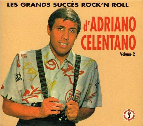 Adriano Celentano - Les Grands Succes Rock'n Roll (vol.II) 2004