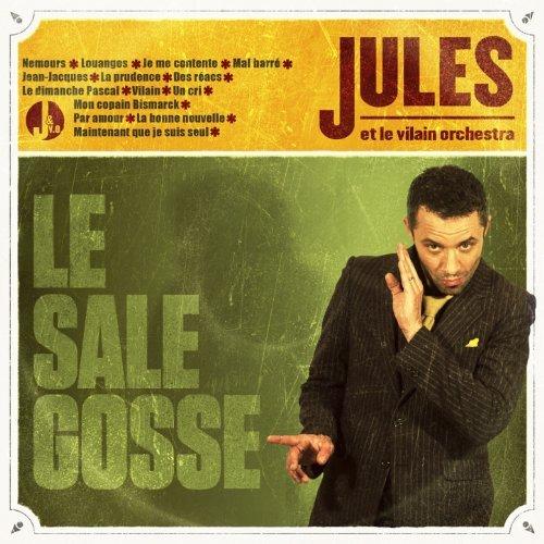 Jules - Le sale gosse (2013)