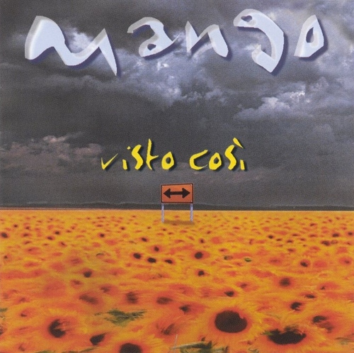 Mango - Visto Cosi  (1999)