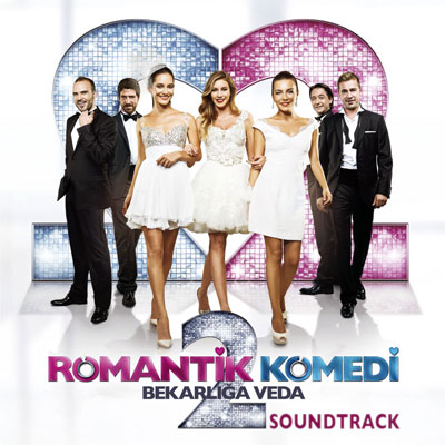Romantik Komedi 2 Film Müzikleri (2013)