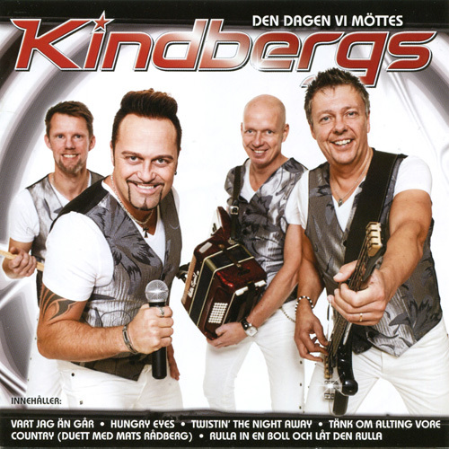 Kindbergs – Den Dagen Vi Möttes (2013)