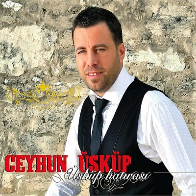 Ceyhun Üsküp – Üsküp Hatırası (2013)jpg