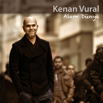 Kenan Vural - Alem Dünya (2013)