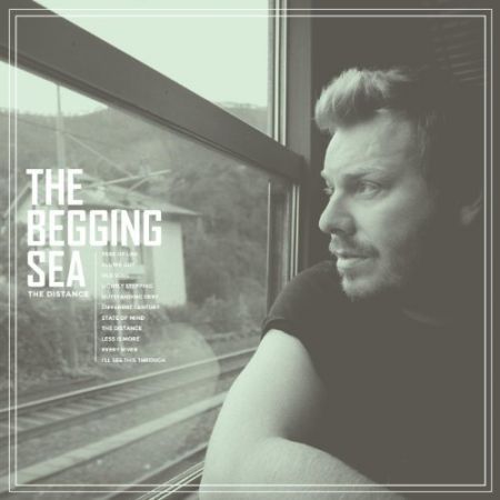 The Begging Sea - The Distance (2013)