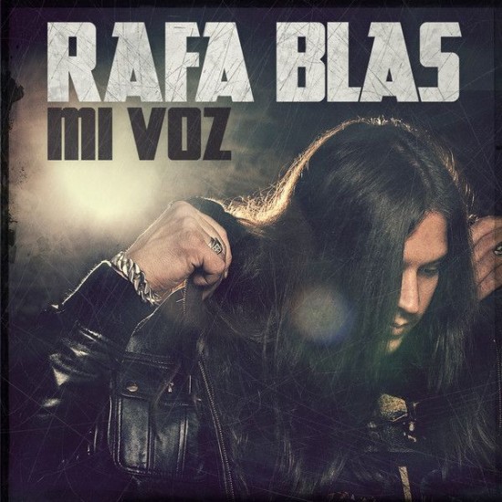 Rafa Blas - Mi Voz  (2013)