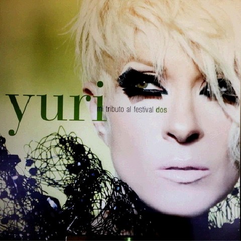 Yuri - Mi tributo Al Festival 2 (2013)