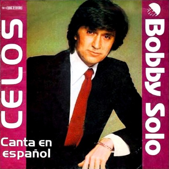 Bobby Solo – Celos · Canta En Español (1980)