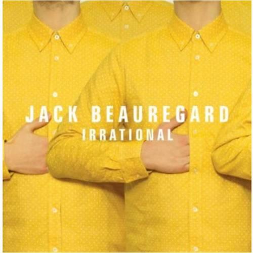 Jack Beauregard - Irrational (2013)