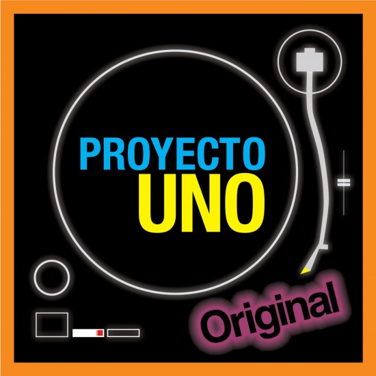 Proyecto Uno - Original (2013)